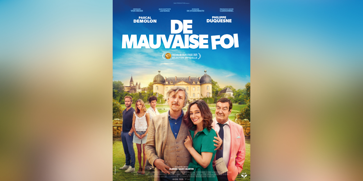 De Mauvaise Foi, le premier film de Saje Distribution, en avant-première partout en France