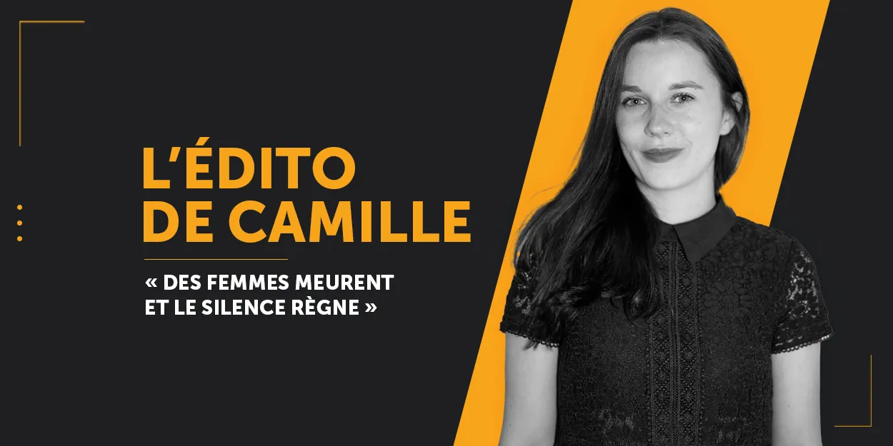 « Des femmes meurent et le silence règne »