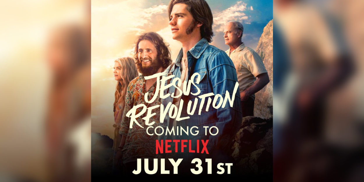 La Révolution de Jésus arrive sur Netflix  une prière pour toucher les vies