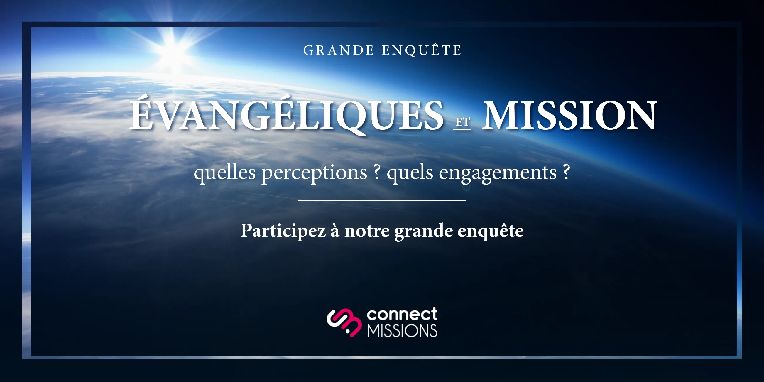 Mission une enquête inédite pour mieux comprendre les évangéliques de France