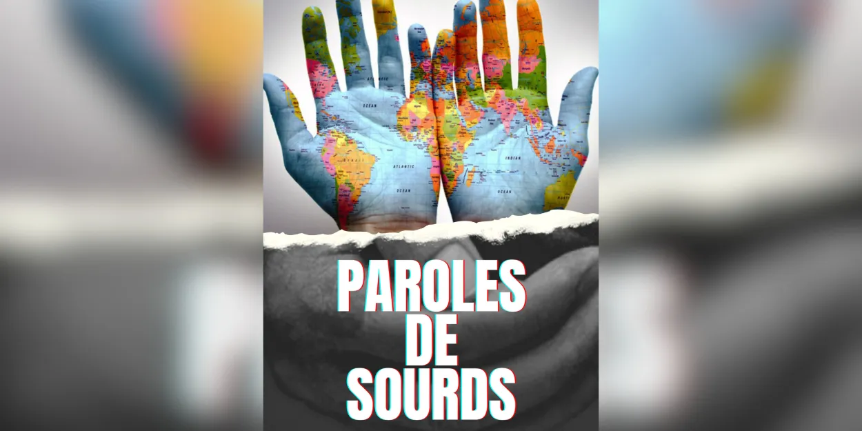 Paroles de sourds un documentaire émouvant sur la nécessité de traduire la Bible en Langue des Signes Française