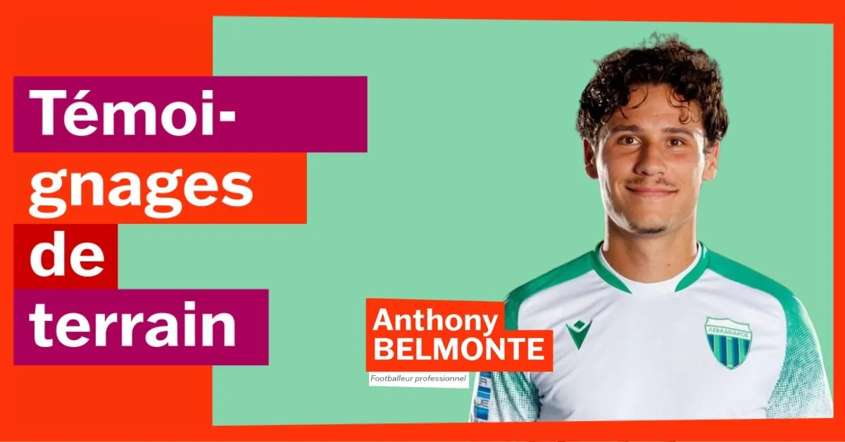 Témoignage d'Anthony Belmonte Par le foot, je suis un peu missionnaire