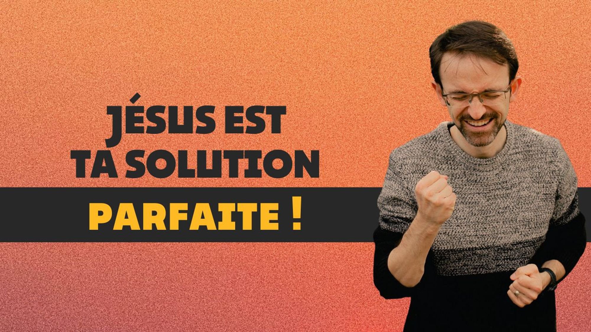 Jésus-Christ : le MÉDIATEUR qui change tout !