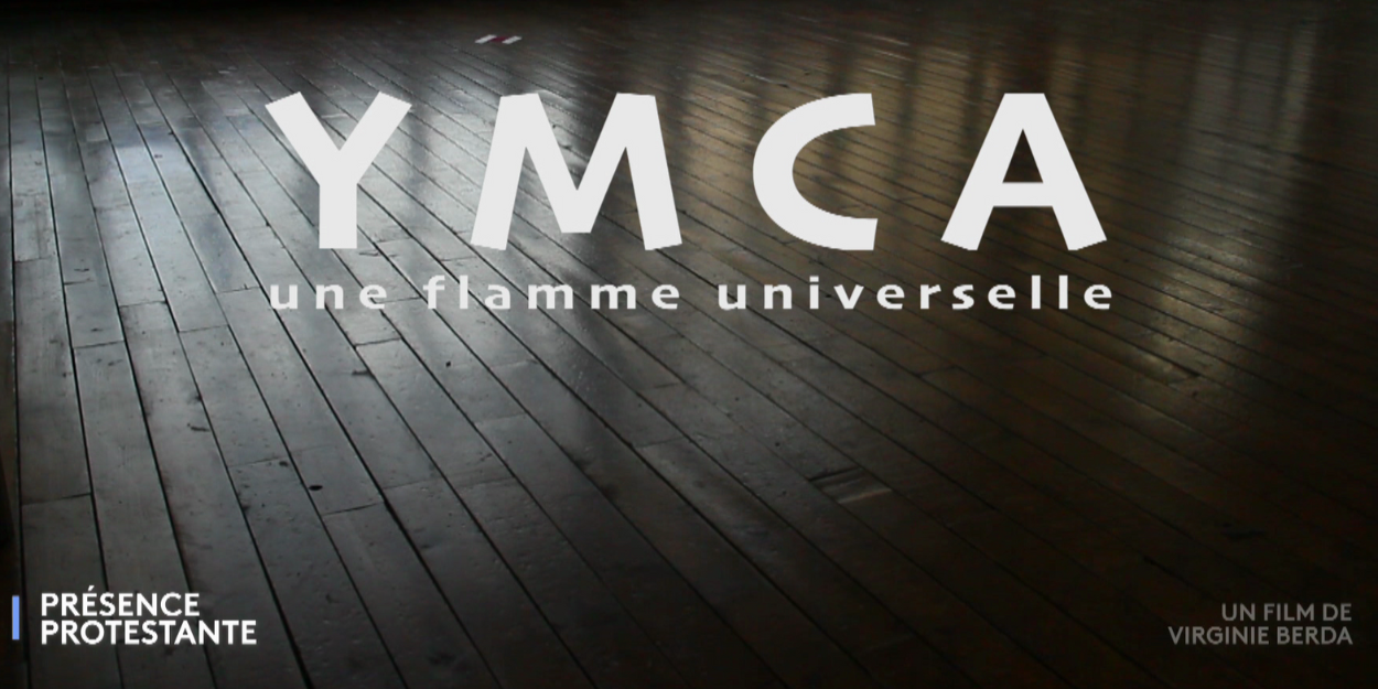 une_flamme_universelle_documentaire_presence_protestante